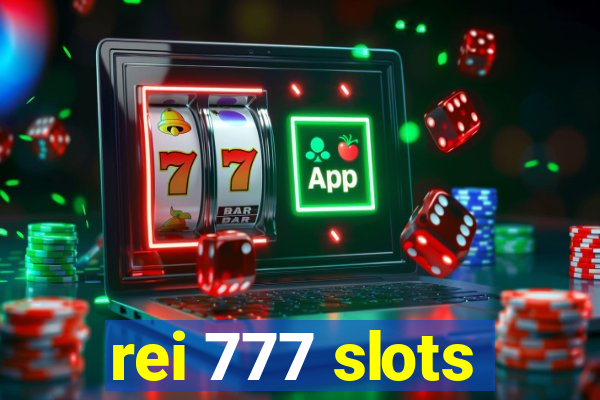 rei 777 slots